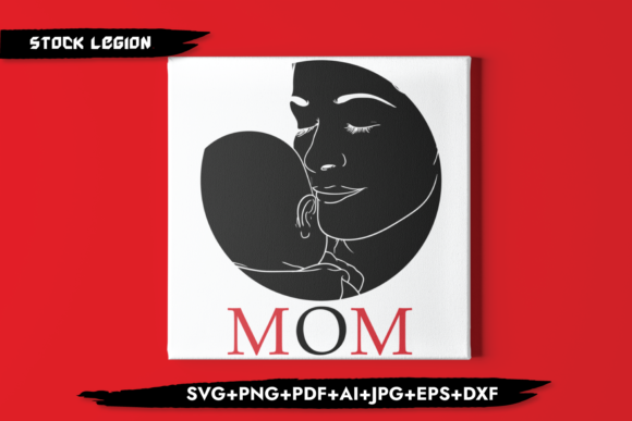 Awesome Mom and Newborn Child Design Cut Files